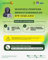 Waspada Penipuan Mengatasnamakan BPR Gemilang!
