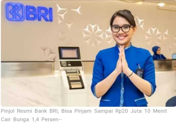 BRI Punya Pinjol Resmi,Besaran Sampai Rp.20 Juta