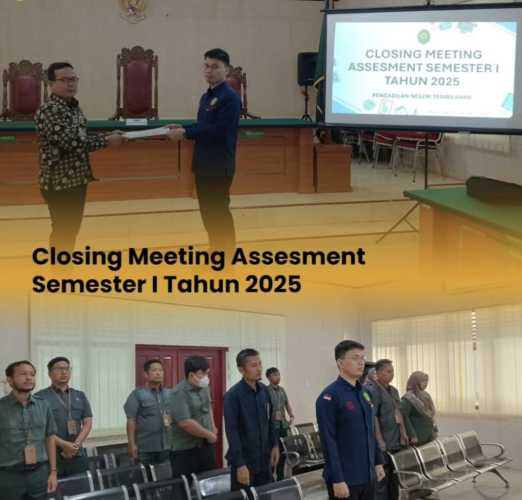 Closing Meeting Assessment Semester I Tahun 2025 di Pengadilan Negeri Tembilahan Sukses Digelar