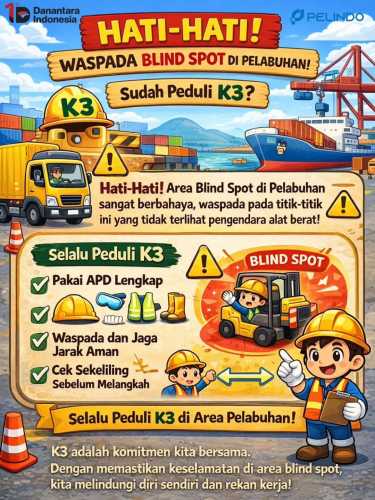 Pelindo Perketat Keselamatan Kerja, Pekerja Pelabuhan Diminta Waspada Blind Spot