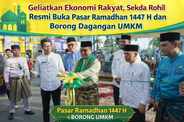 Geliatkan Ekonomi Rakyat, Sekda Rohil Resmi Buka Pasar Ramadhan 1447 H dan Borong Dagangan UMKM