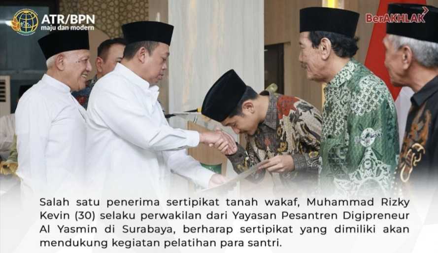 Terima Sertipikat dari Menteri Nusron, Perwakilan dari Pesantren Al Yasmin: Dukung Santri Jadi Entrepreneur