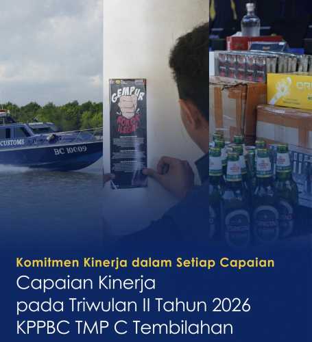 Bea Cukai Tembilahan Catat Kinerja Positif pada Triwulan II Tahun 2026