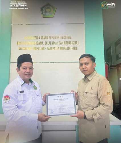 Percepatan Sertipikasi Tanah Wakaf, Langkah Strategis Kantah Inhil  Menuju Kepastian Hukum Aset Umat