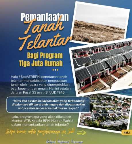 Pemanfaatan Tanah Telantar untuk Program Tiga Juta Rumah