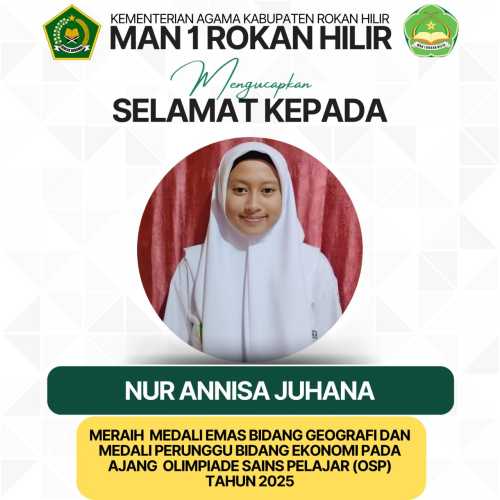 Siswi MAN 1 Rokan Hilir Raih Prestasi Gemilang di Olimpiade Siswa Nasional 2025