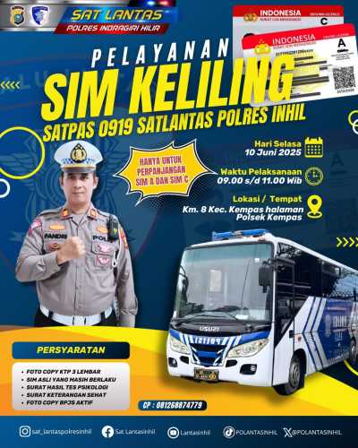 Dalam Pelayanan SIM Keliling, Satlantas Polres Inhil Akan  Hadir di Kecamatan Kempas