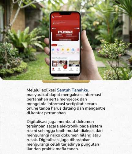 Terobosan Baru ATR/BPN, Layanan Pertanahan Makin Digital, Transparan, dan Dekat dengan Rakyat