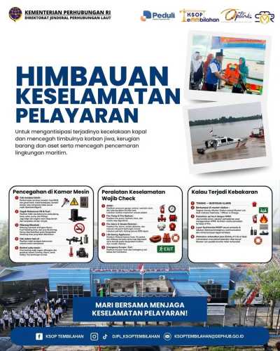KSOP Kelas IV Tembilahan Imbau Pelayaran Utamakan Keselamatan dan Kesiapan