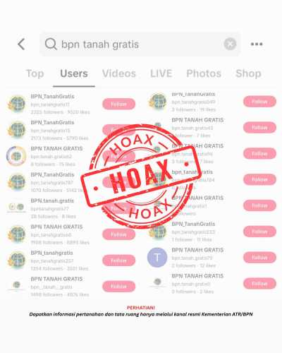 Hoaks “BPN Tanah Gratis” Beredar di TikTok, Kementerian ATR/BPN Imbau Masyarakat Waspada
