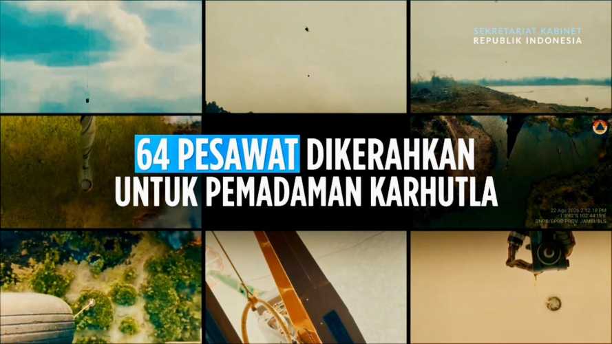 Pemerintah Kerahkan 64 Pesawat dan 54.394 Personel Tangani Karhutla