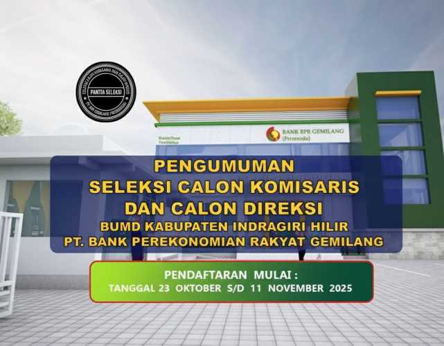 PT. BPR Gemilang (Perseroda) Buka Seleksi Calon Komisaris dan Direksi