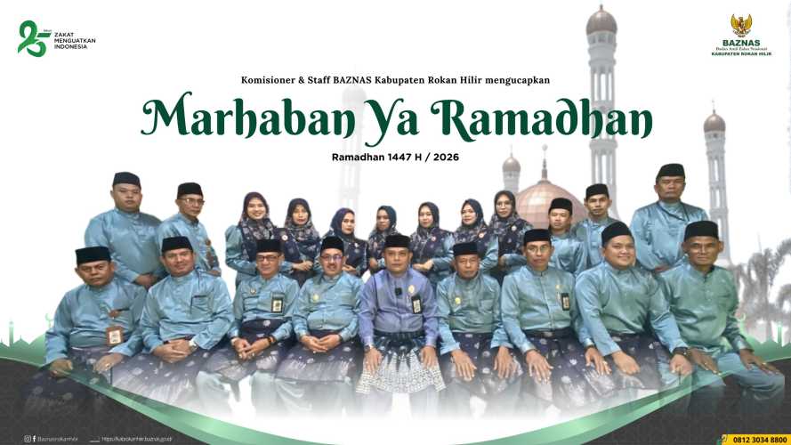 Pererat Sinergi Menuju Ramadan, BAZNAS Rohil Gelar Silaturahmi Bersama Seluruh UPZ Se-kabupaten