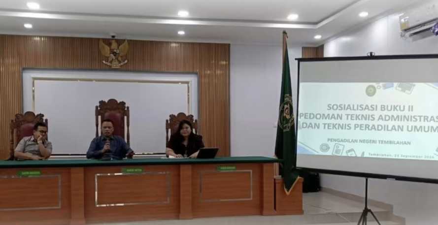Menyongsong Era Baru Layanan Hukum,  PN Tembilahan Gelar Sosialisasi Buku II Pedoman Teknis Peradilan Umum