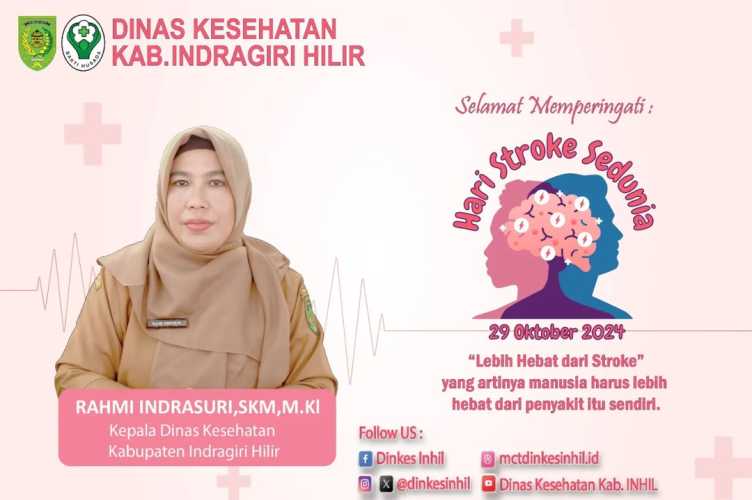Hari Stroke Sedunia: Kadinkes Inhil Himbau Masyarakat Jaga Kesehatan