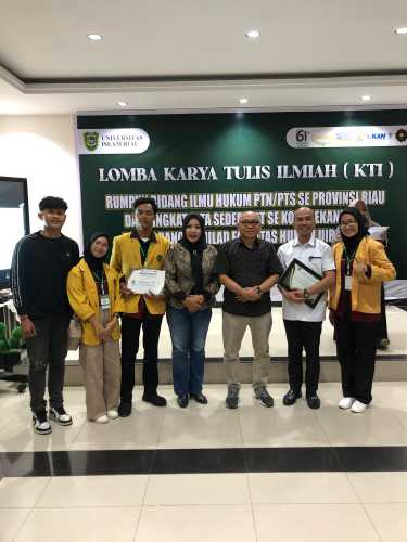 Membanggakan, Fakultas Hukum Unisi Torehkan Prestasi Dalam Lomba Karya Tulis Ilmiah Tingkat PTN/PTS Se-Provinsi Riau